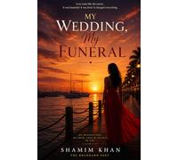 My Wedding, My Funeral: He Came to Die. He Found a Reason to Live.