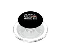 My Weeds Have A Waiting List Milkweed Monarch Butterfly PopSockets PopGrip for MagSafe