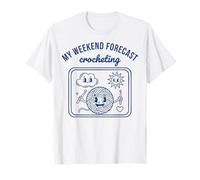 My Weekend Forecast Crocheting Funny Crochet Lover Yarn T-Shirt