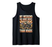 My Weekend Has More Rocks Than Roads Off Road 4x4 Tank Top