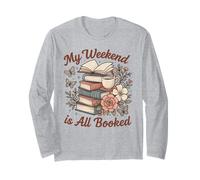My Weekend is All Booked Cute Cozy Reading Lover Floral Long Sleeve T-Shirt