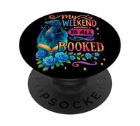 My Weekend Is All Booked Dragon Novel Lovers PopSockets Adhesive PopGrip