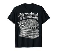 My Weekend is All Booked Raccoon Reader T-Shirt