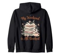 My Weekend Is All Booked Zip Hoodie