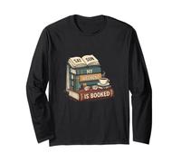 My Weekend is Booked Introvert Humor Cozy Weekend Long Sleeve T-Shirt