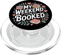 My weekend is booked Reading Read Books Reader Nerd PopSockets PopGrip for MagSafe