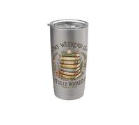 My Weekend is Fully Booked Funny Reading Lover Stainless Steel Insulated Tumbler