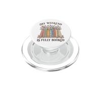 My Weekend Is Fully Booked Graphic Novel Novelty PopSockets PopGrip for MagSafe