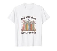 My Weekend is Fully Booked Graphic Novel Novelty Value Graphic T-Shirt, Men, White, S