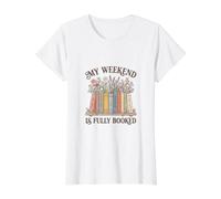 My Weekend is Fully Booked Graphic Novel Novelty Value Graphic T-Shirt, Women, White, XL