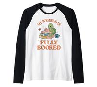 My Weekend is Fully Booked Raglan Baseball Tee