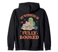 My Weekend Is Fully Booked Zip Hoodie