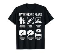 My Weekend Plans Violin Player Funny Fiddler Musician Design T-Shirt