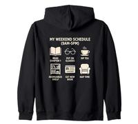 My Weekend Schedule Book Lover Reading Novel Bibliophile Zip Hoodie