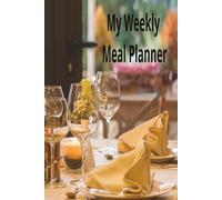 My Weekly Meal Planner