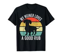 My Weiner Loves A Good Rub Funny Gift for Dachshund Dad Men T-Shirt