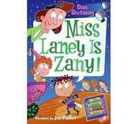 My Weird School Daze #8: Miss Laney Is Zany!