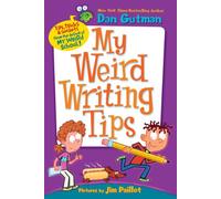 My Weird Writing Tips (My Weird School)