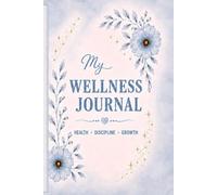 My Wellness Journal: Blush Blue Edition Expanded