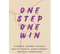 My Wellness & Weight Loss Journal: 6-Month Daily & Weekly Tracker to Build Healthy Habits, Boost Energy, and Stay Consistent