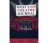 My West End Memories - Journal for West End Theatre Shows You’ve Seen: My West End Memories