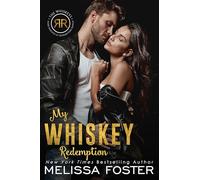 My Whiskey Redemption: Birdie Whiskey (The Whiskeys: Dark Knights at Redemption Ranch)