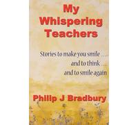 My Whispering Teachers