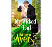 My Wicked Earl (The Wickeds)