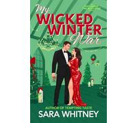 My Wicked Winter War (Hot Under the Mistletoe)