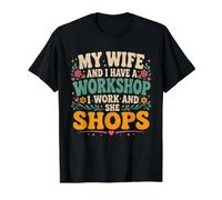 My Wife and I Have a Workshop I Work and She Shops Value Graphic T-Shirt, Men, Black, S
