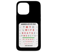 My Wife Beats Me Marriage Humor Relationship Goals Married Case for iPhone 13 Pro Max