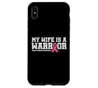 My Wife Is a Warrior Pink Ribbon Tee - Breast Cancer Fighter Case for iPhone XS Max