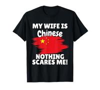 My Wife is Chinese Funny China Flag Gift for Husband T-Shirt