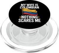 My Wife Is Colombian Nothing Scares Me PopSockets PopGrip for MagSafe