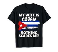 My Wife is Cuban - Funny Cuba Flag Gift for Husband T-Shirt