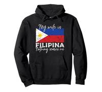 My Wife Is Filipina Nothing Scares Me Philippines Funny Pullover Hoodie