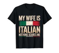My Wife is Italian Nothing Scares Me T-Shirt, Men, Black, XX-Large