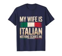 My Wife is Italian Nothing Scares Me T-Shirt, Men, Navy Blue, Large