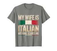 My Wife is Italian Nothing Scares Me T-Shirt, Men, Olive Heather, Small