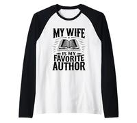 My Wife is My Favorite Author Book Writer Writing Husband Raglan Baseball Tee