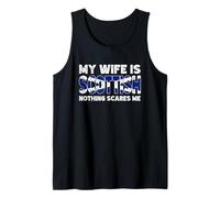 My Wife is Scottish Nothing Scares Me Tank Top