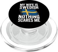 My Wife Is Swedish Nothing Scares Me PopSockets PopGrip for MagSafe