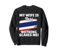 My Wife Is Thai Funny Thailand Flag Gift for Husband Sweatshirt