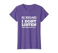My Wife Says I Don't Listen Funny Loving Husband T-Shirt
