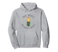 My Wife Shares Well Swinger Lifestyle Naughty Adult Humor Pullover Hoodie