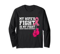 My Wife's Fight is My Fight Breast Cancer Support Squad Long Sleeve T-Shirt