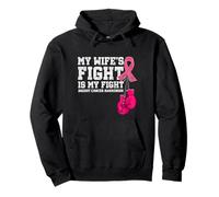 My Wife's Fight Is My Fight Breast Cancer Support Squad Pullover Hoodie