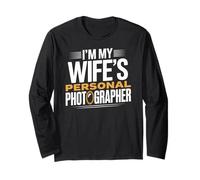My Wife's Personal Photographer Long Sleeve T-Shirt