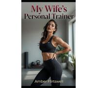 My Wife's Personal Trainer