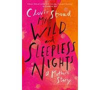 My Wild and Sleepless Nights